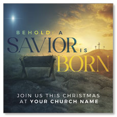 Behold A Savior Is Born 