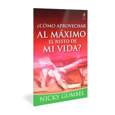 Alpha: How Can I Make the Most of the Rest of My Life? Spanish Edition 