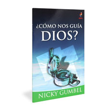 Alpha: How Does God Guide Us? Spanish Edition 