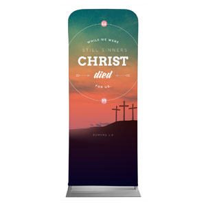 Christ Died For Us 2'7" x 6'7" Sleeve Banners