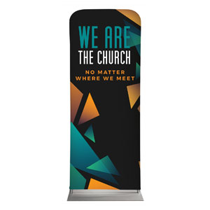 We Are The Church 2'7" x 6'7" Sleeve Banners
