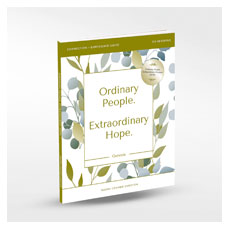 Ordinary People, Extraordinary Hope Participants Guide 
