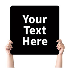 Handheld Signs, Your Text Here White, 21 Square