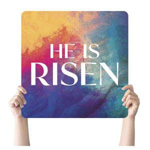 Colorful Open Tomb He Is Risen Square Handheld Signs