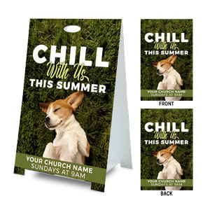 Chill With Us Dog Coroplast A-Frame