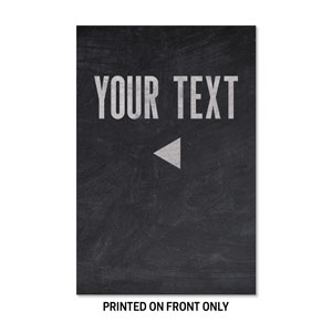Slate Your Text 23" x 34.5" Rigid Sign