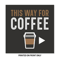 This Way for Coffee 