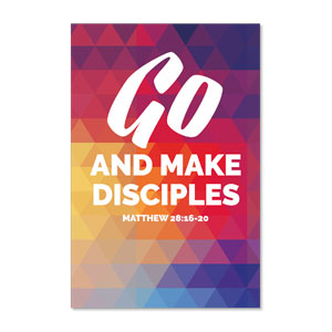 Geometric Bold Make Disciples 23" x 34.5" Rigid Sign