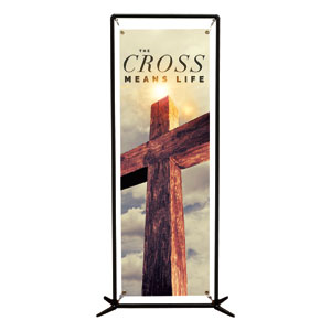 Cross Means Life 2' x 6' Banner
