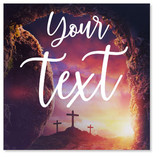 Dramatic Tomb Easter Your Text 3 x 3 Vinyl Banner