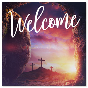 Dramatic Tomb Easter Welcome 3 x 3 Vinyl Banner