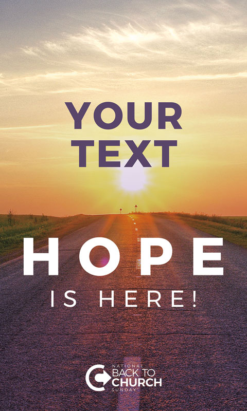 Banners, Back To Church Sunday, BTCS Hope Is Here Your Text, 3 x 5