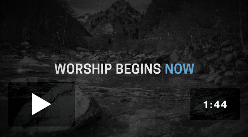 Video Downloads, Back To Church Sunday, Now's the Time Worship Video 