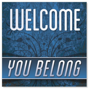 You Belong Welcome Window Banners