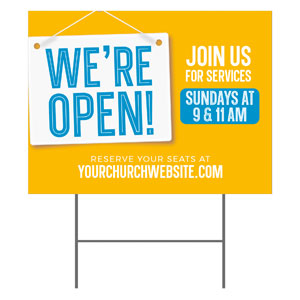 We're Open Sign 18"x24" YardSigns