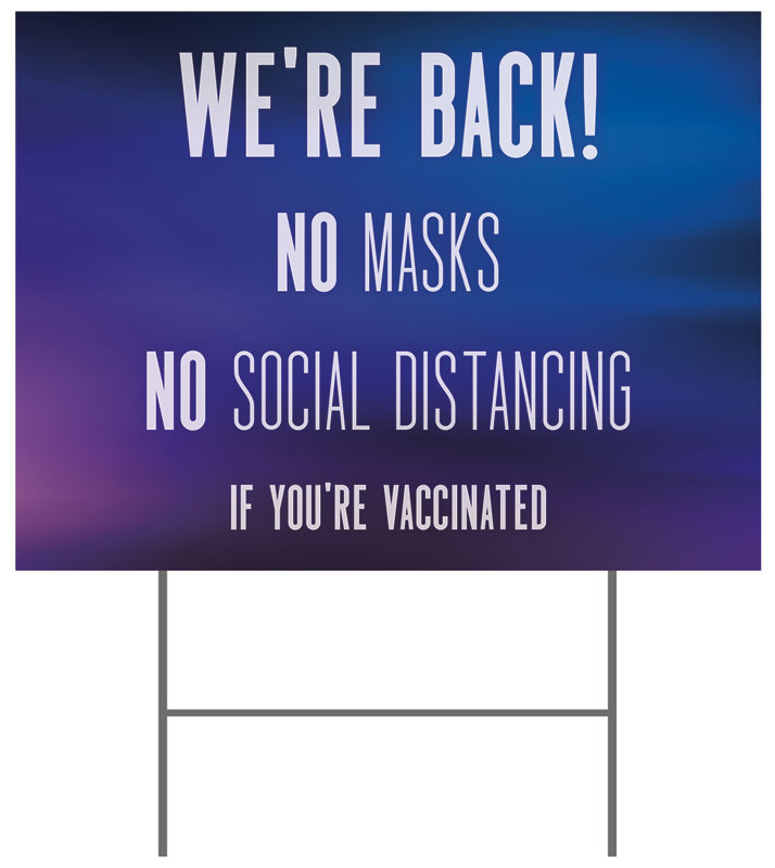 Yard Signs, Welcome Back, Aurora Lights We're Back Vaccinated, 18 x 24