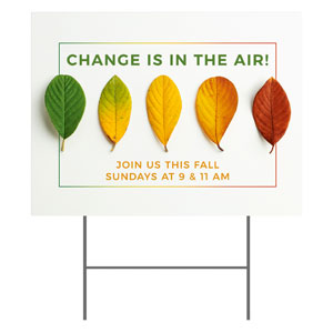 Change Fall Leaves 18"x24" YardSigns