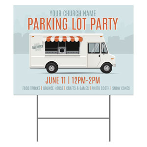 Parking Lot Party 18"x24" YardSigns