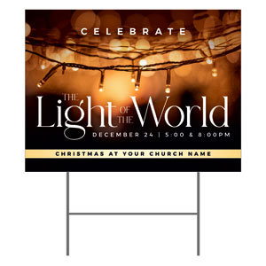 Celebrate Light of the World 18"x24" YardSigns