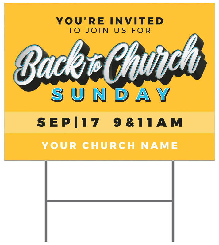 Yard Signs, Back To Church Sunday, Back to Church Sunday Celebration, 18 x 24