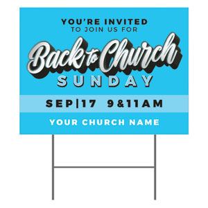 Back to Church Sunday Celebration Blue 18"x24" YardSigns