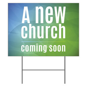 A New Church Yard Signs - Stock 1-sided