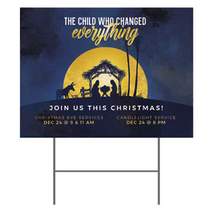 Child Who Changed Everything 18"x24" YardSigns