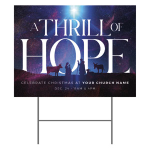 Thrill of Hope Sky 18"x24" YardSigns